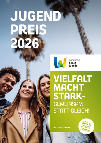 Plakat zum Jugendpreis 2026 des Landkreises Sankt Wendel mit dem Motto "Vielfalt macht stark - gemeinsam statt gleich!"